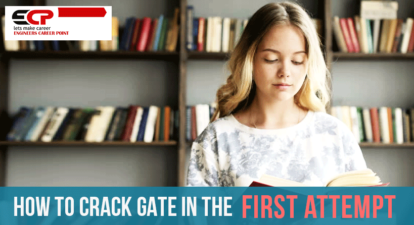 How to crack GATE in the first attempt?